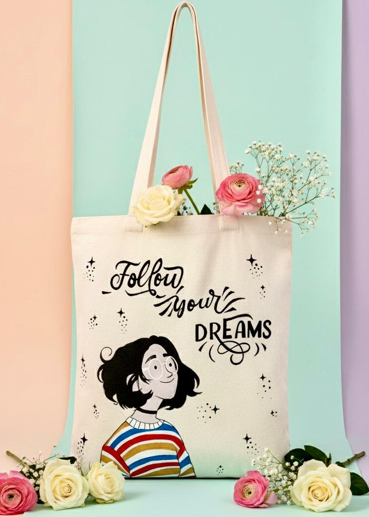 Follow Your Dreams Tote Bag